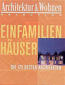 Architektur & Wohnen - Die 175 besten Architekten